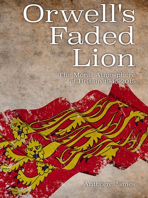 cover image of Orwell's Faded Lion